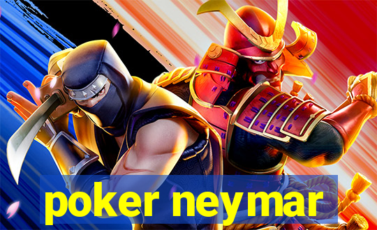 poker neymar