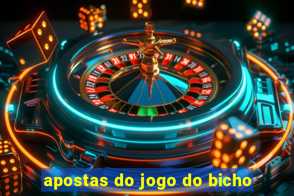 apostas do jogo do bicho