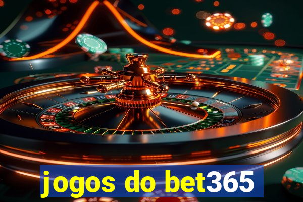 jogos do bet365