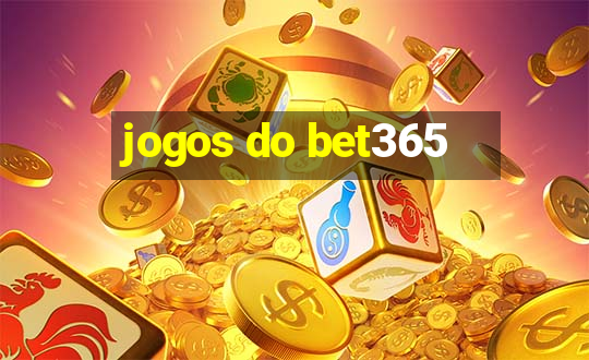 jogos do bet365