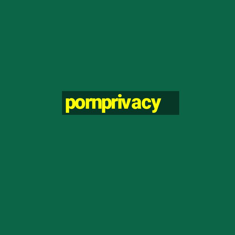 pornprivacy