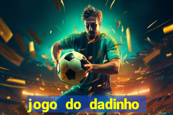 jogo do dadinho que ganha dinheiro