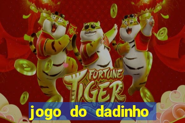 jogo do dadinho que ganha dinheiro