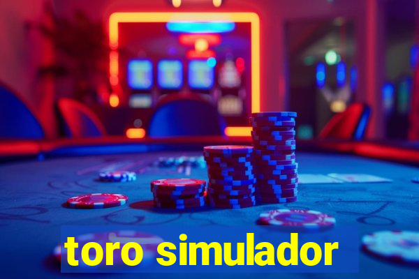 toro simulador