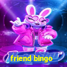 friend bingo