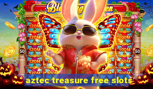 aztec treasure free slots