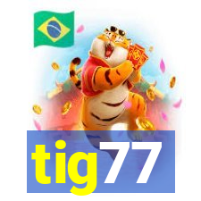 tig77