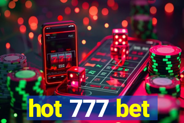 hot 777 bet