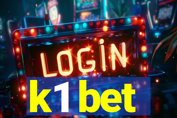 k1 bet