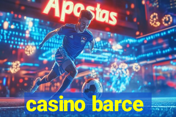 casino barce