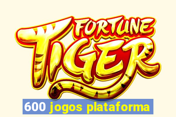 600 jogos plataforma