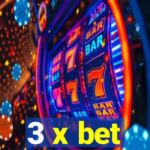 3 x bet