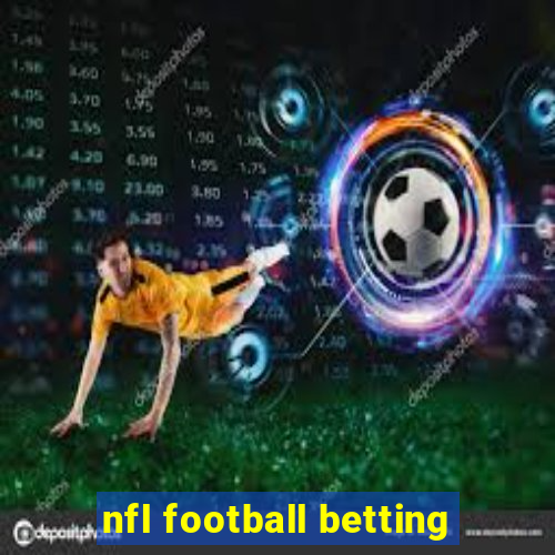 nfl football betting