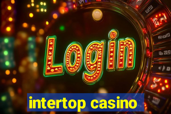 intertop casino