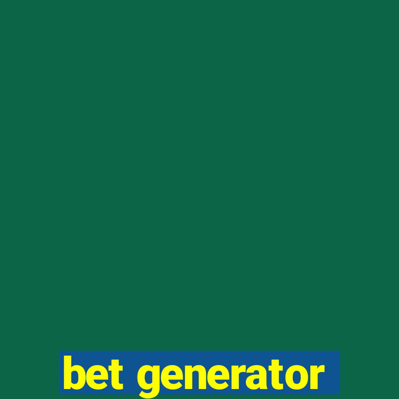 bet generator