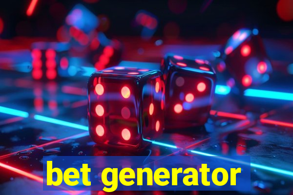 bet generator