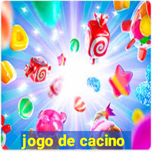 jogo de cacino