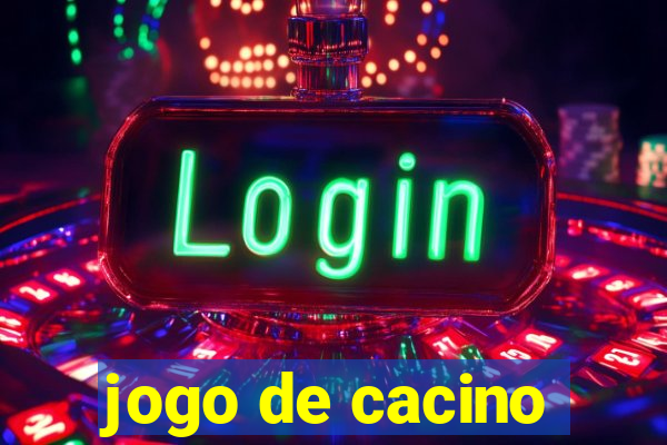 jogo de cacino