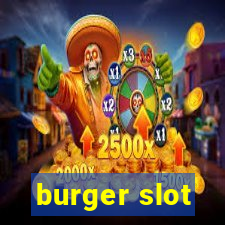 burger slot