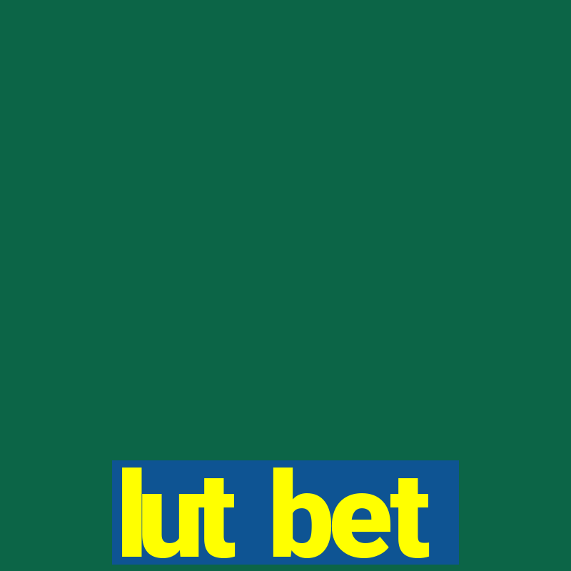 lut bet