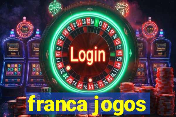 franca jogos