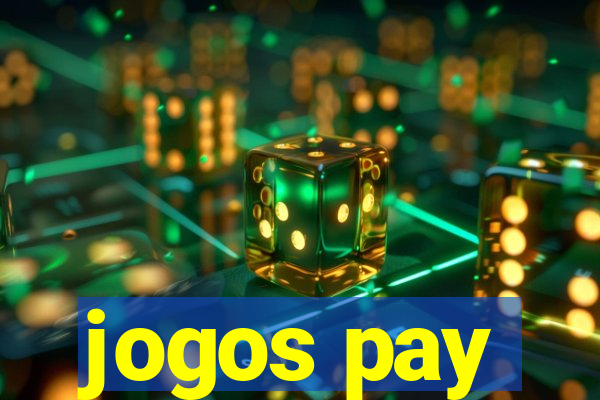 jogos pay