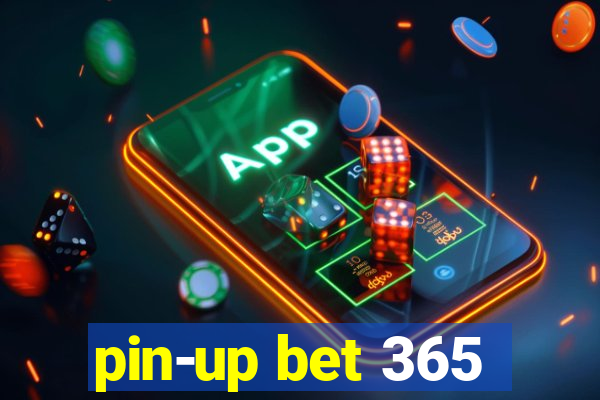 pin-up bet 365