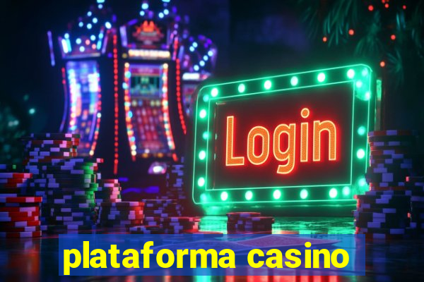 plataforma casino