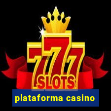 plataforma casino