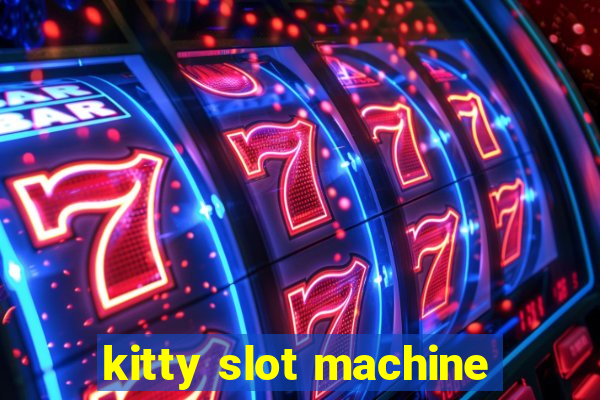 kitty slot machine