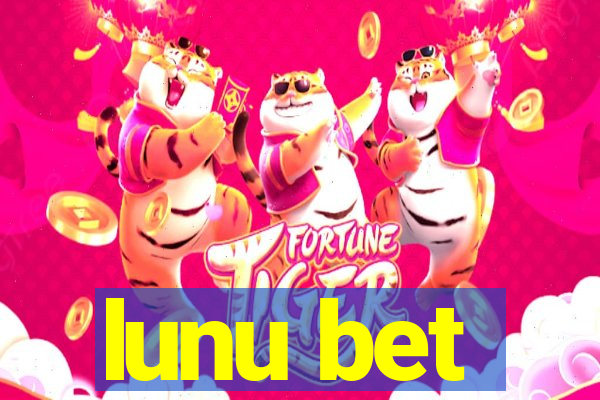 lunu bet