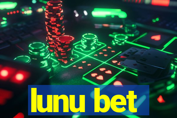 lunu bet