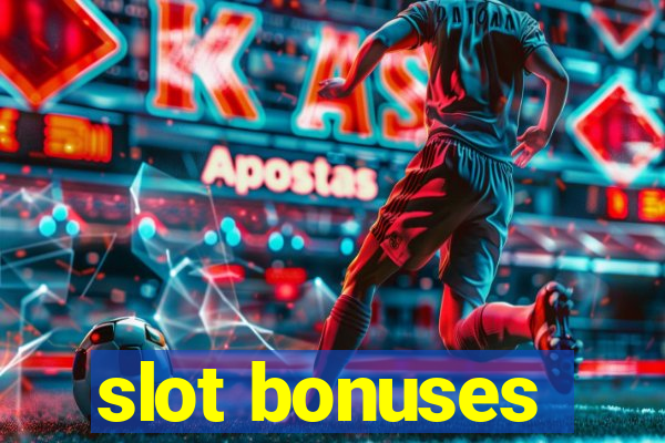 slot bonuses