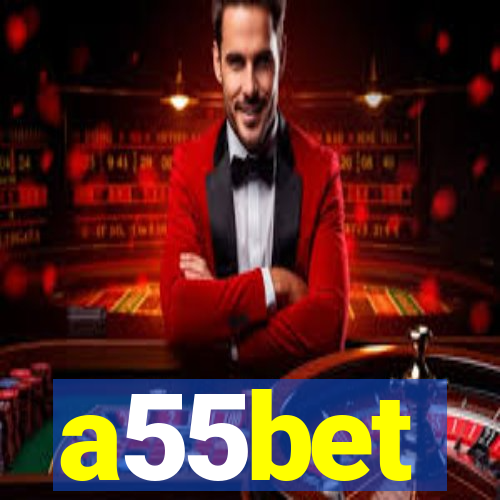 a55bet