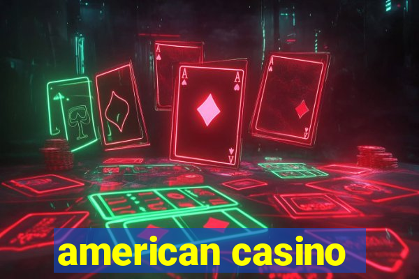 american casino