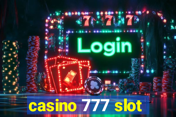 casino 777 slot