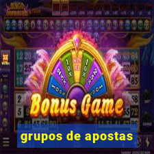 grupos de apostas