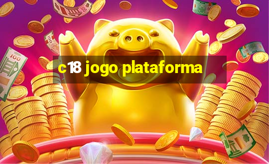 c18 jogo plataforma