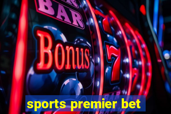 sports premier bet