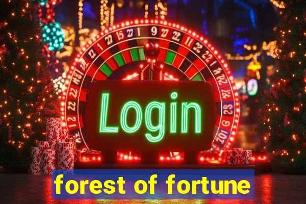 forest of fortune