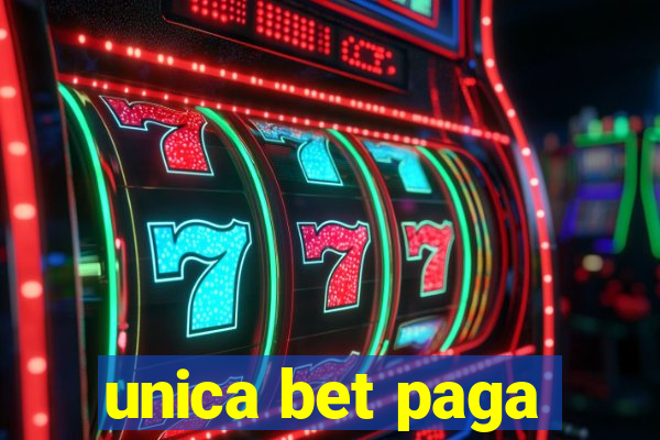 unica bet paga