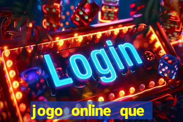 jogo online que paga dinheiro de verdade