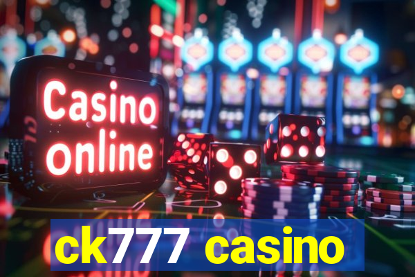 ck777 casino