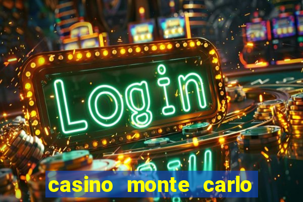 casino monte carlo sao paulo