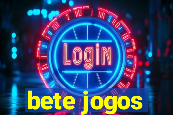 bete jogos