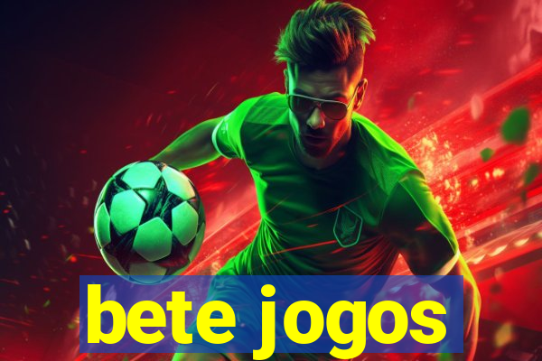 bete jogos