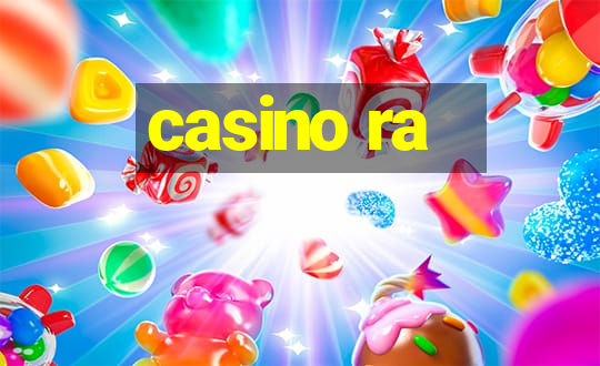 casino ra