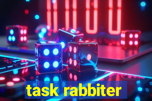 task rabbiter