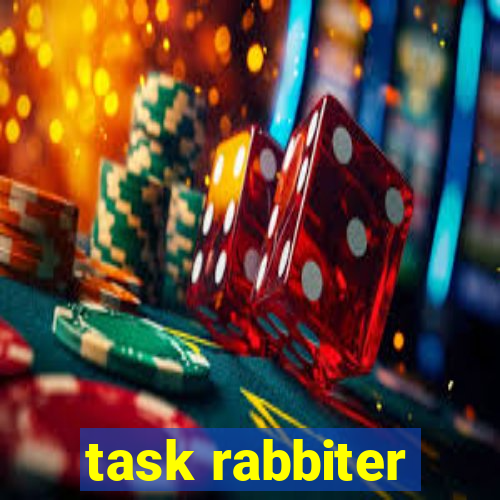 task rabbiter