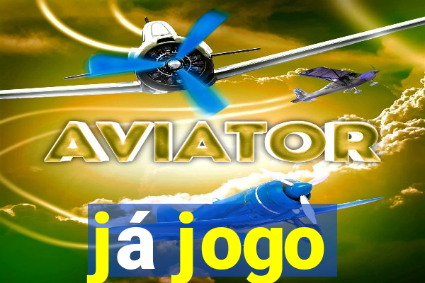 já jogo